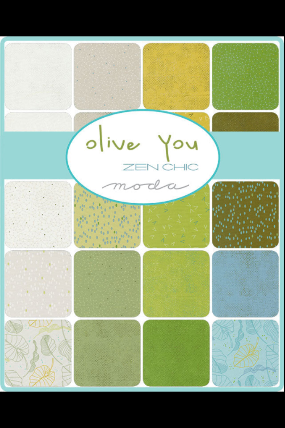 Olive You fabric collection by Zen Chic for Moda Fabrics, shown as a grid of cream, yellow, green, and aqua prints around the collection name.