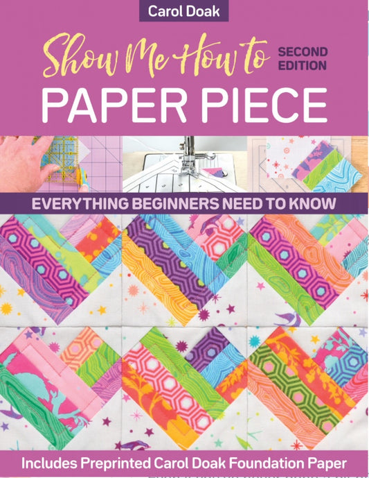 Show Me how to Paper Piece S. E. – book – colorful textile design