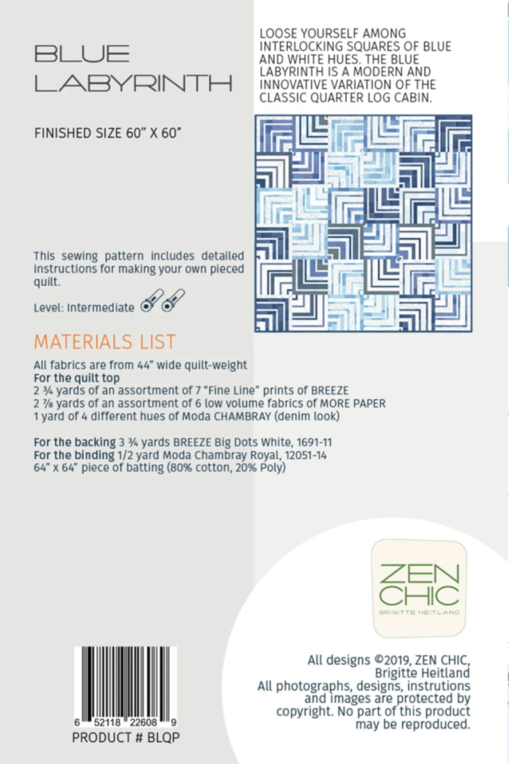 Blue Labyrinth quilt pattern back cover by Zen Chic — 60 x 60 inches, intermediate level, full yardage included! Shop at IraRobi Quilts! #QuiltPattern #ZenChic #LogCabin #LowVolume #ModaFabrics