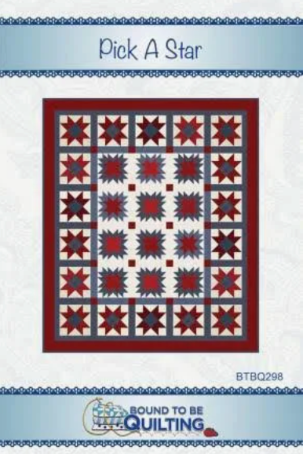 Pick A Star Quilt Pattern