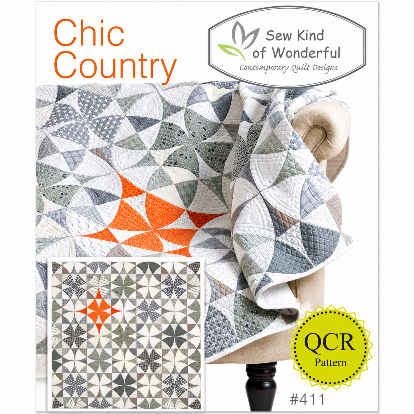 Chic Country quilt pattern #411 by Sew Kind of Wonderful — modern curved pinwheel blocks in scrappy gray, white, and low-volume prints with bold orange accent block — QCR Quick Curve Ruler pattern — shown draped on cream armchair with full quilt layout inset — contemporary curved quilt design by Jenny Pedigo and Helen Robinson