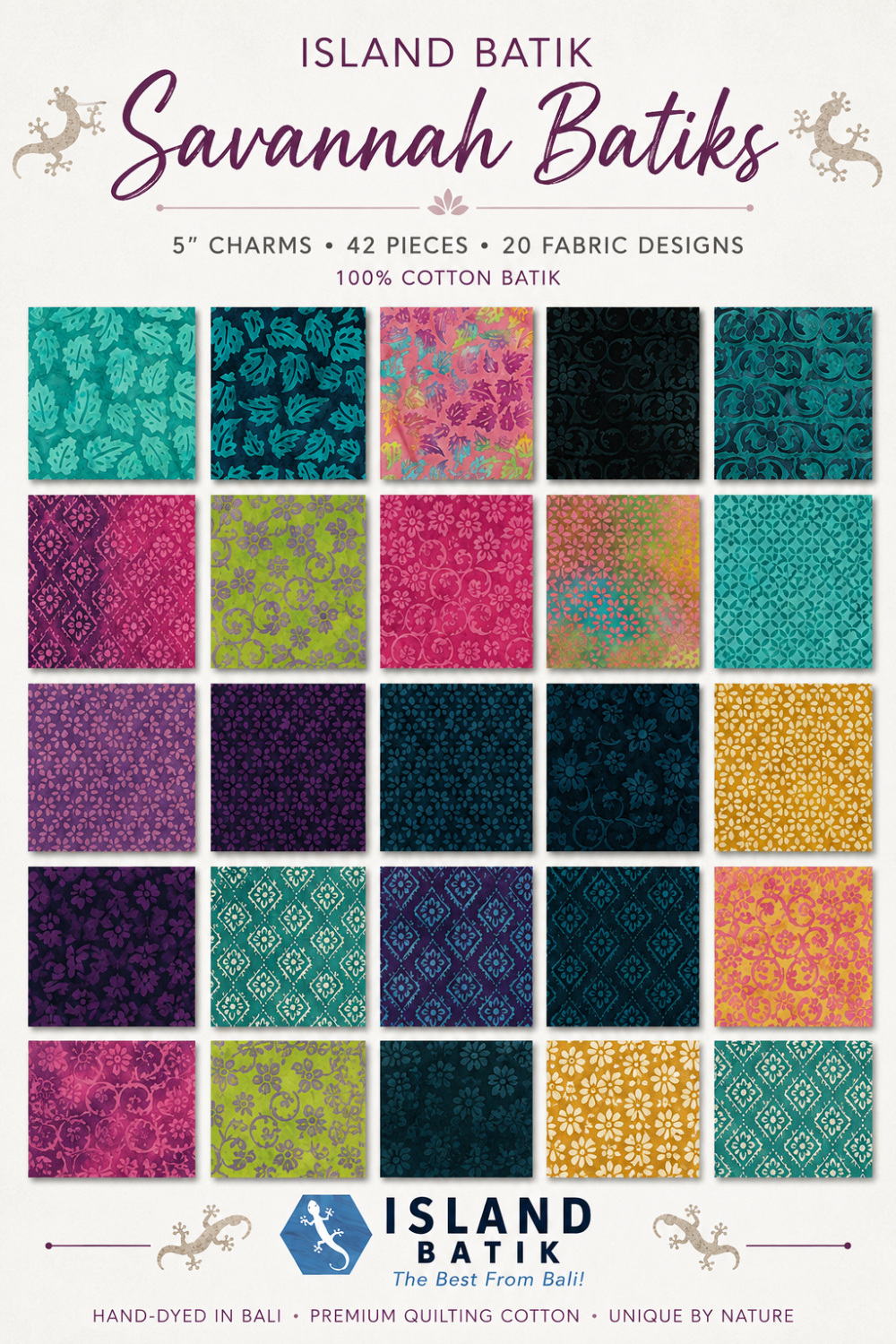 Island Batik Savannah Batiks charm pack swatch layout showing 25 hand-dyed batik designs in vibrant teal, magenta, lime, deep purple, navy, gold, and pink — 100% cotton, hand-dyed in Bali