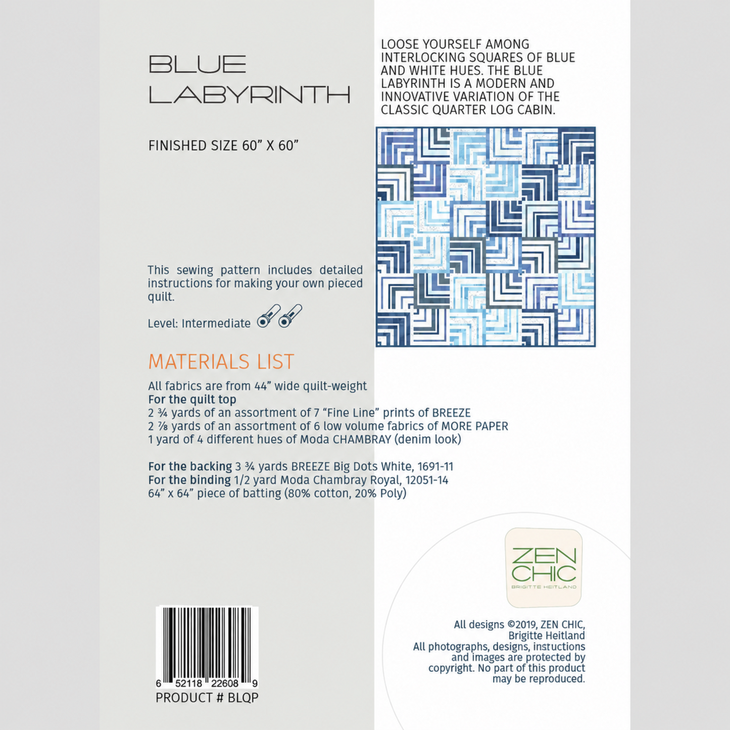Blue Labyrinth quilt pattern back cover by Zen Chic — finished size 60 x 60 inches, intermediate level, with full materials list and yardage requirements for quilt top, backing and binding