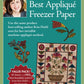 Kim Diehls Best Applique Freezer Paper