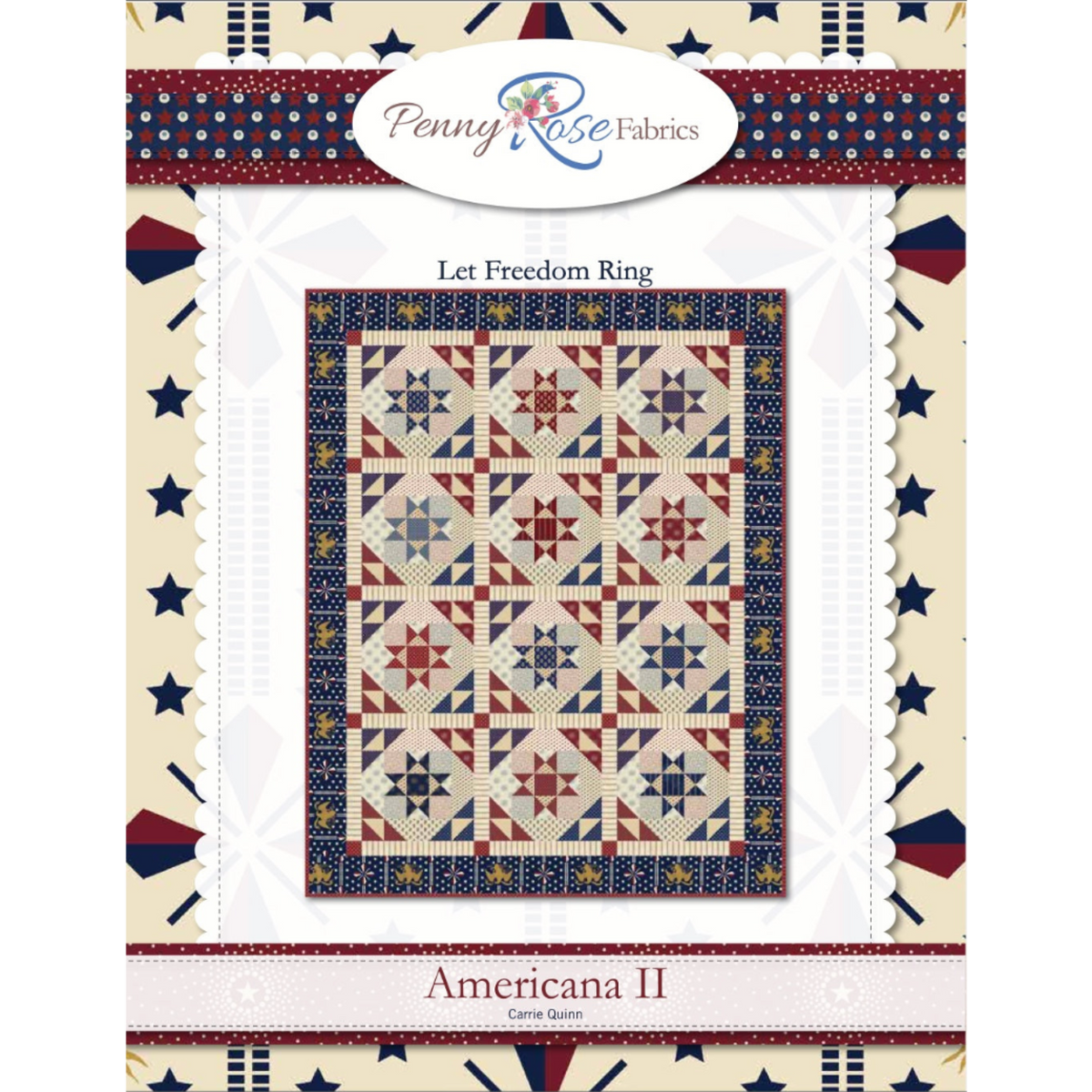 Let Freedom Ring Quilt Pattern by Carrie Quinn – Digital Download