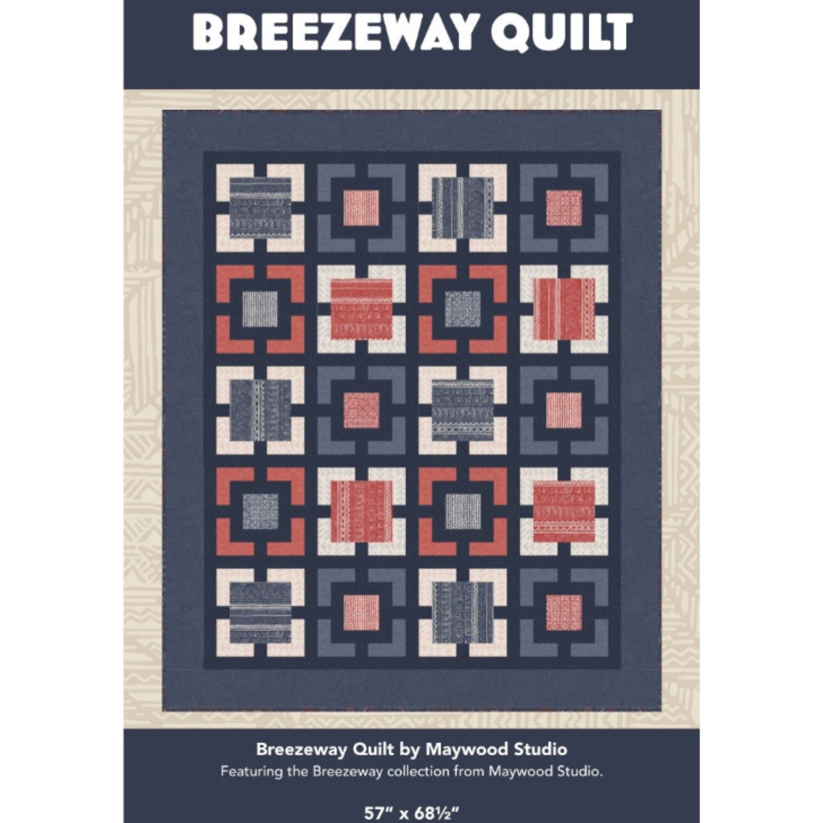 Breezeway Quilt Pattern by Maywood Studio – Digital Download
