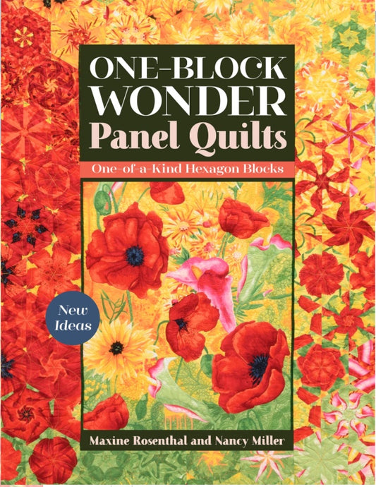 One-Block Wonder Panel Quilts – book – fabric panel included