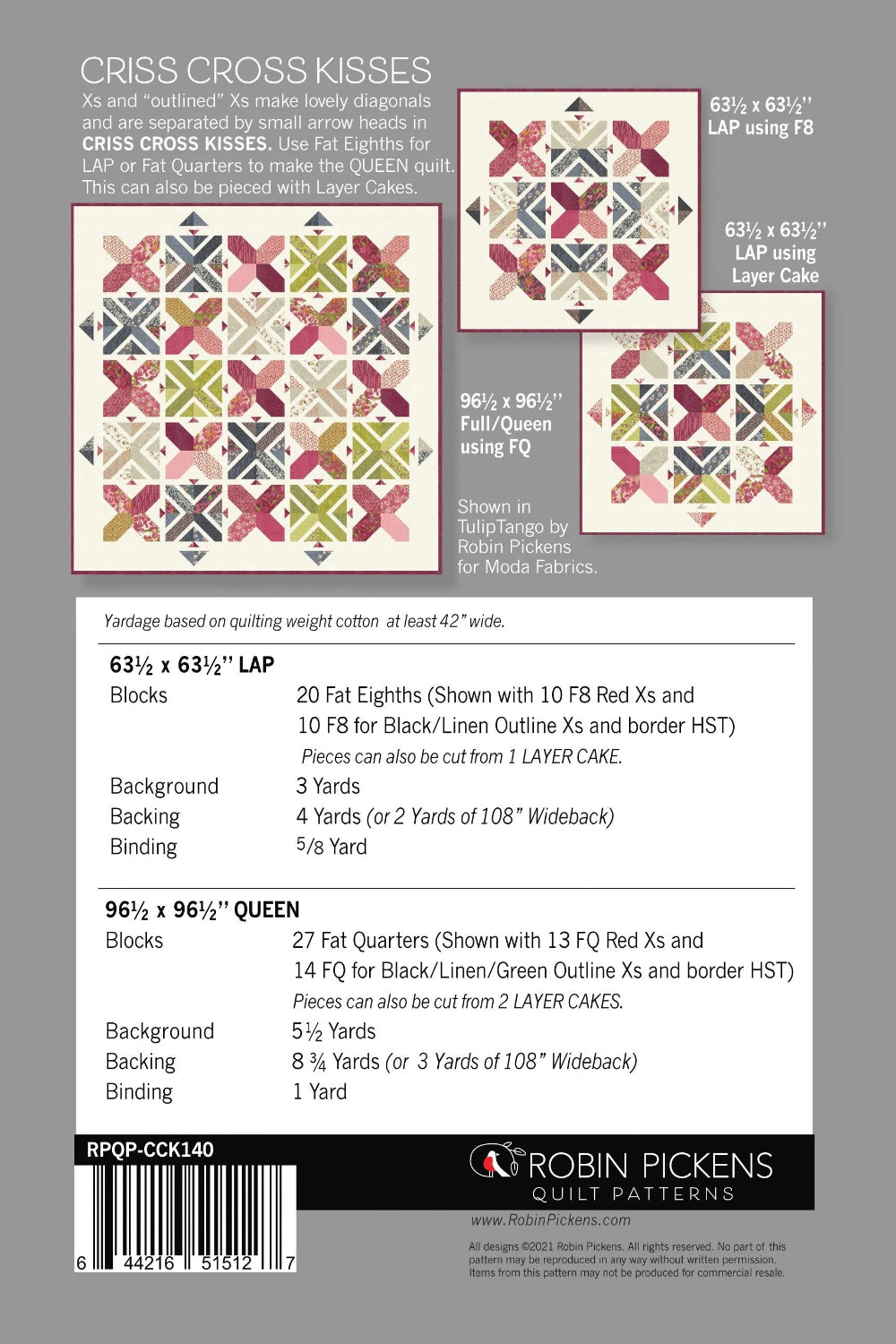 Criss Cross Kisses quilt pattern back cover by Robin Pickens — lap and queen sizes, Fat Eighth, Fat Quarter & Layer Cake friendly! Full yardage included. Shop at IraRobi Quilts! #QuiltPattern #RobinPickens #FatEighth #LayerCake #ModaFabrics