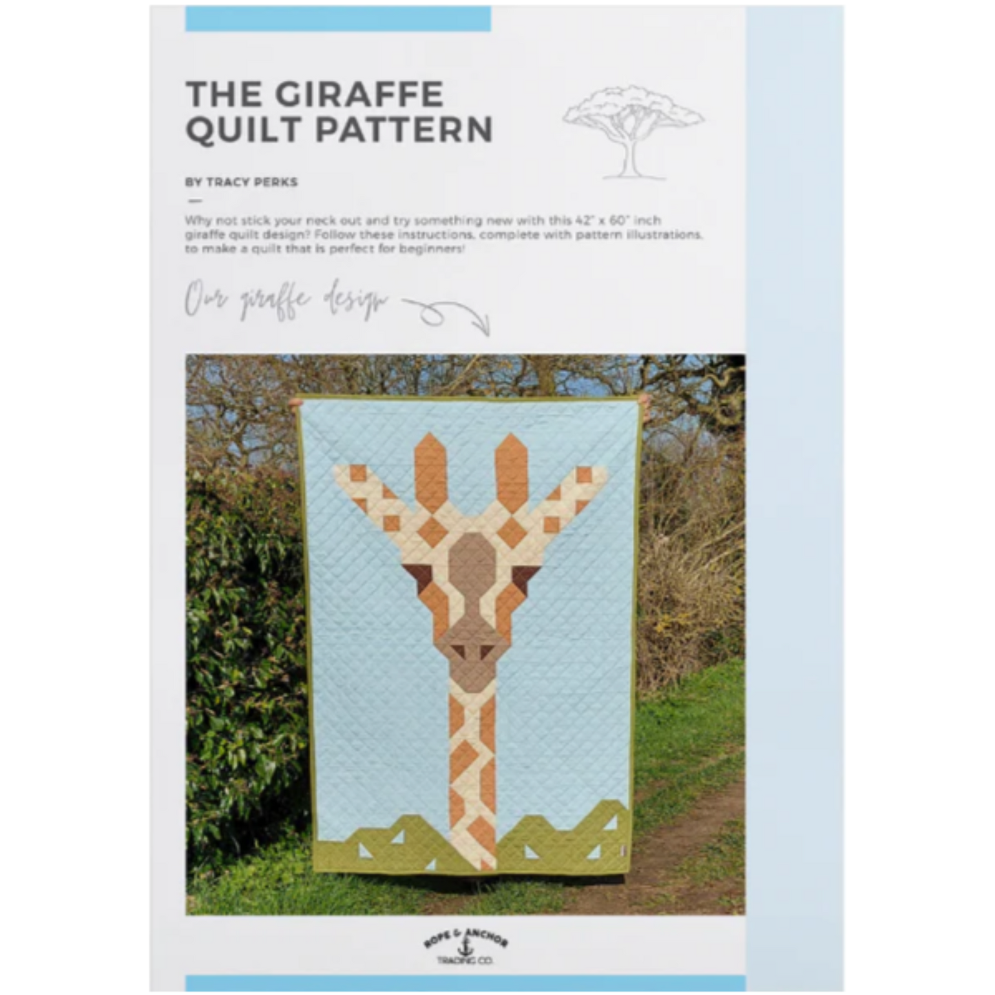 The Giraffe Quilt Pattern by Tracy Perks – patchwork giraffe portrait quilt in sky blue, green, and earthy browns, beginner friendly 42 x 60 inches