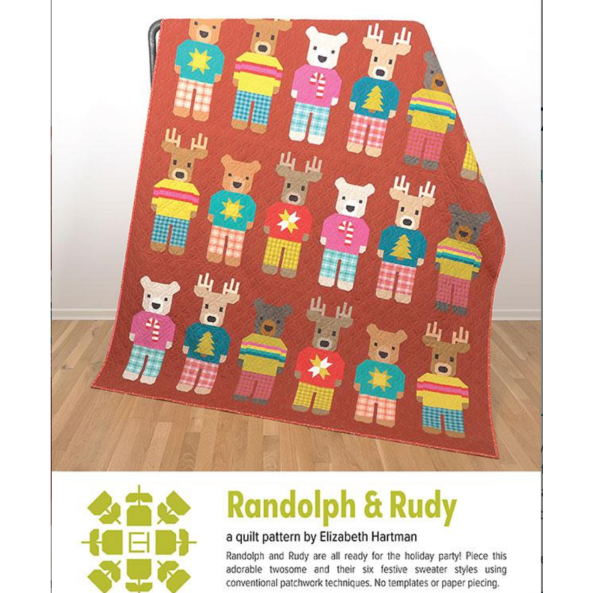 Randolph & Rudy quilt pattern by Elizabeth Hartman – patchwork bear and reindeer in festive holiday sweaters, beginner Christmas quilt 39x50 or 64x73 inches