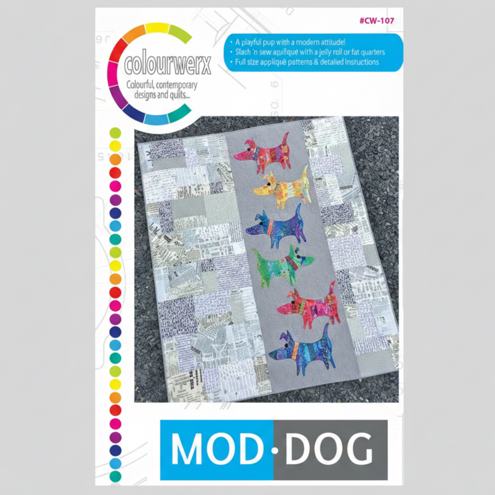 ModDog modern dog quilt pattern cover featuring colorful applique dog quilt design by Colourwerx