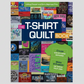 The T-Shirt Quilt Book cover featuring colorful memory quilts made from travel and souvenir T-shirts