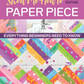 Show Me how to Paper Piece S. E.