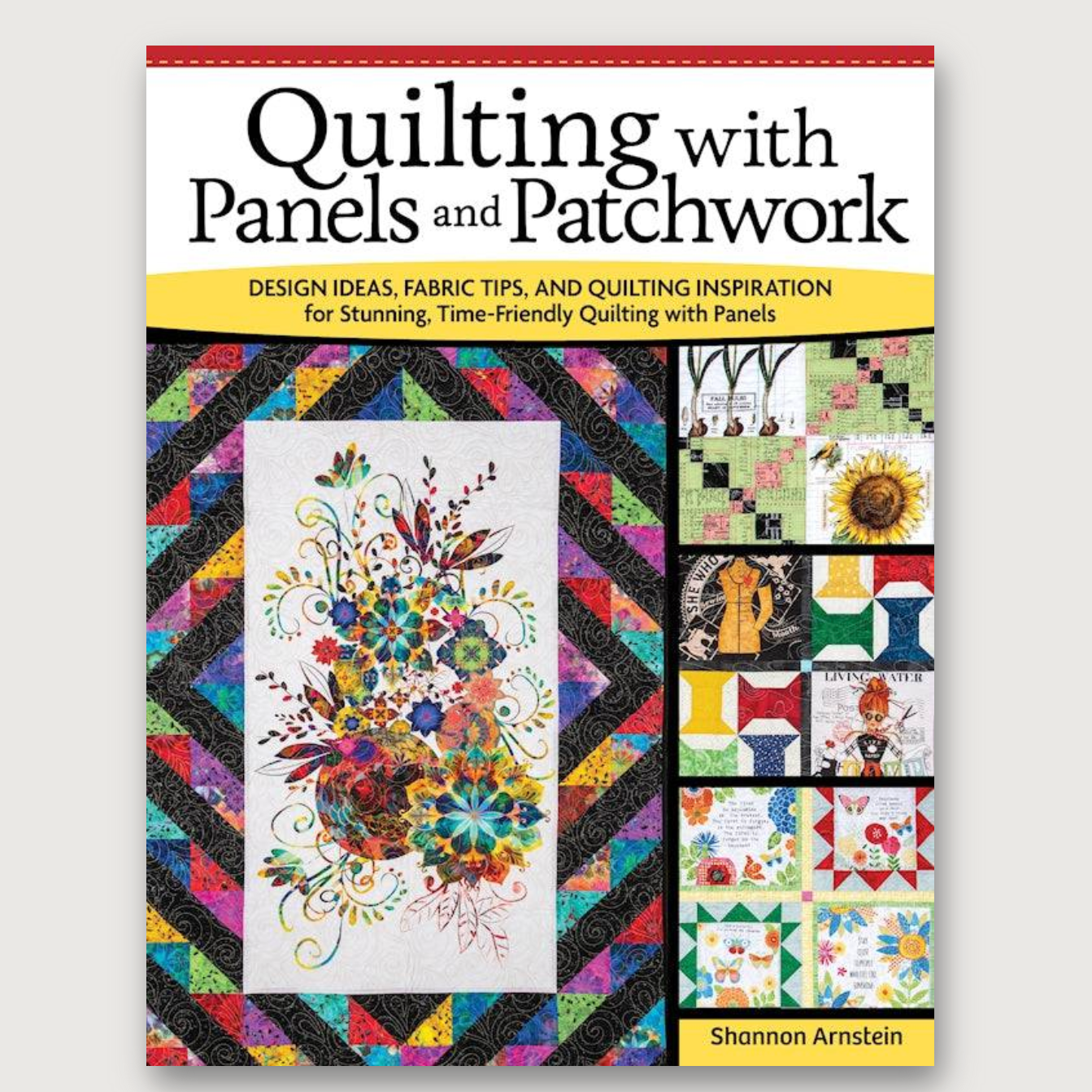 Quilting with Panels and Patchwork