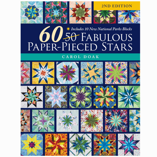 60 Fabulous Paper-Pieced Stars Second Edition