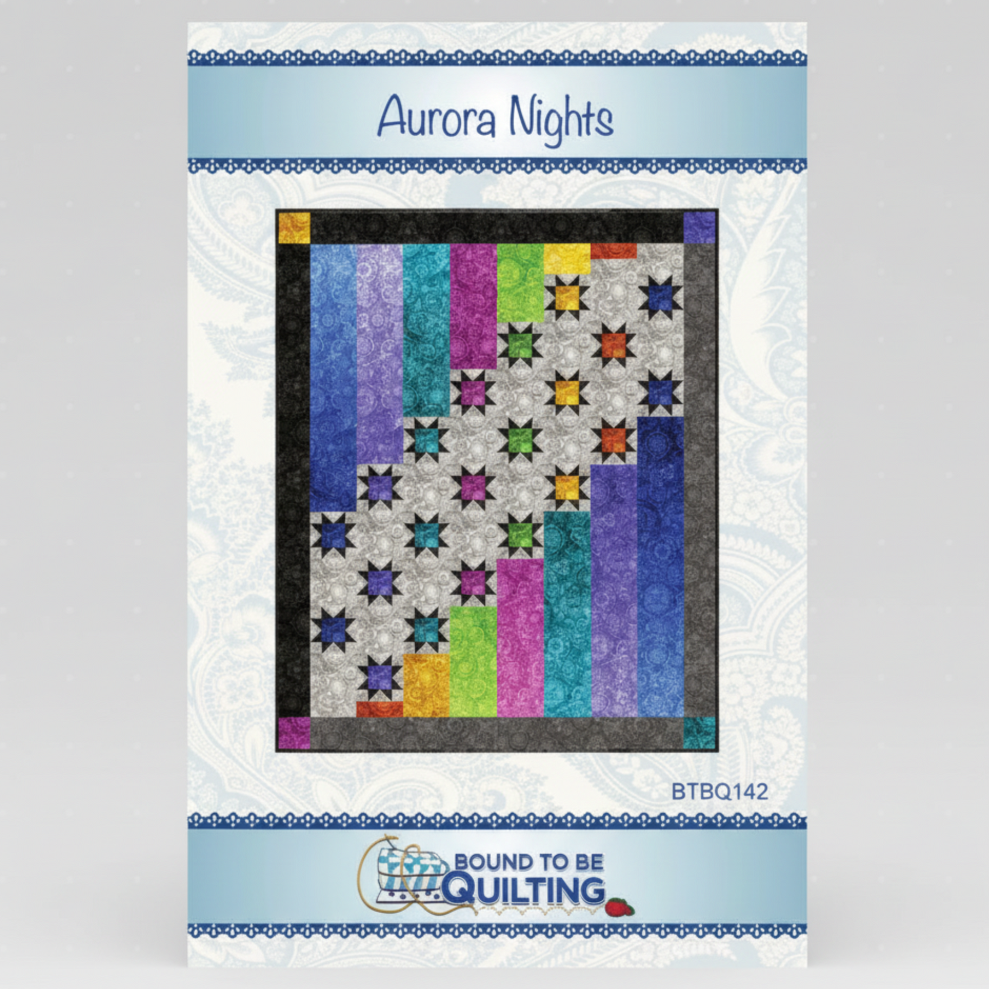 Quilt pattern packet for 'Aurora Nights' by Bound to be Quilting on a light gray background.