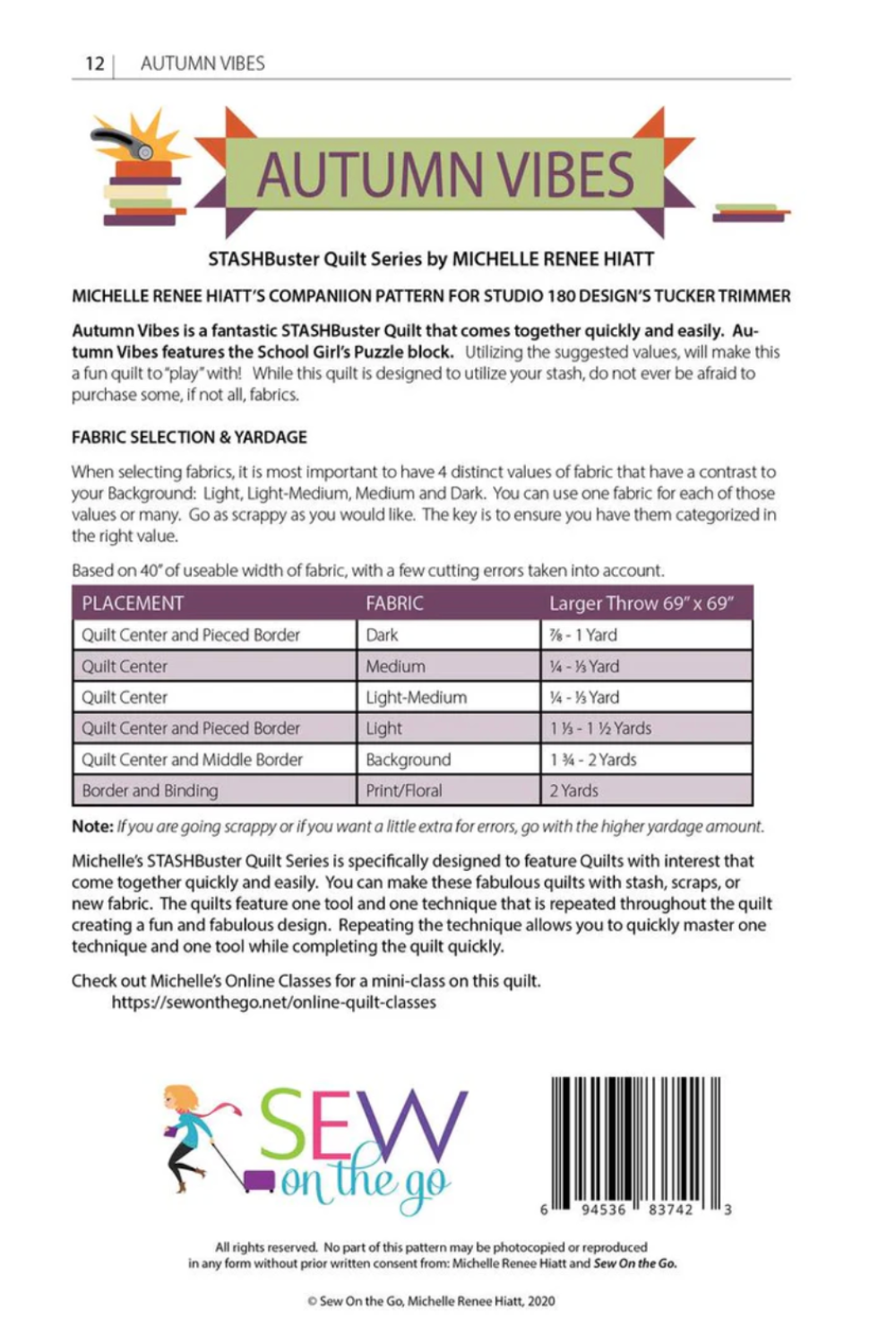 Product packaging for 'Autumn Vibes' quilt pattern by Michelle Renee Hutt, featuring text and fabric requirements.