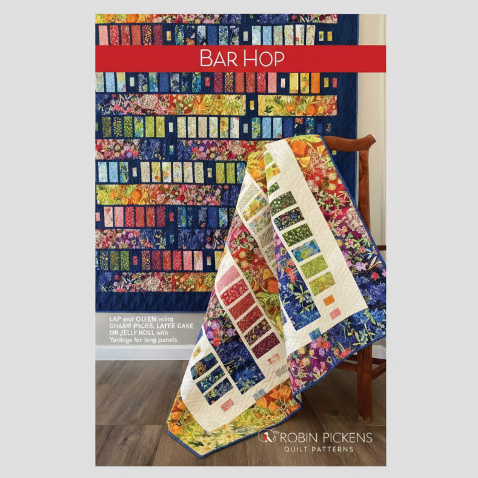 Colorful quilt with 'Bar Hop' design on a wooden chair, featuring Robin Pickens branding.