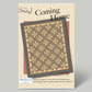 Quilt pattern book titled 'Coming Home' by Sarah J with a quilt design on the cover.