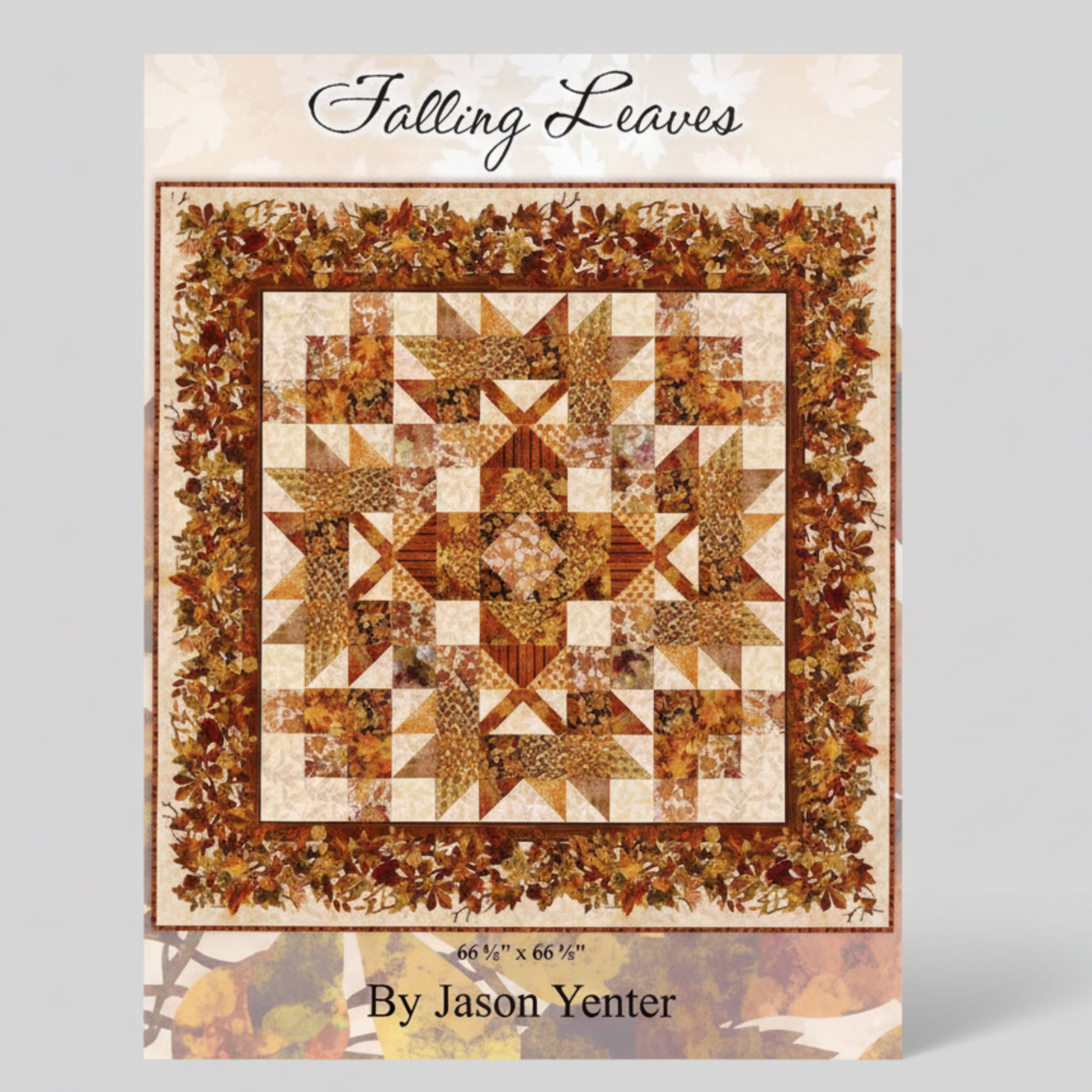 Quilt pattern cover titled 'Falling Leaves' by Jason Yenter with a star quilt design.