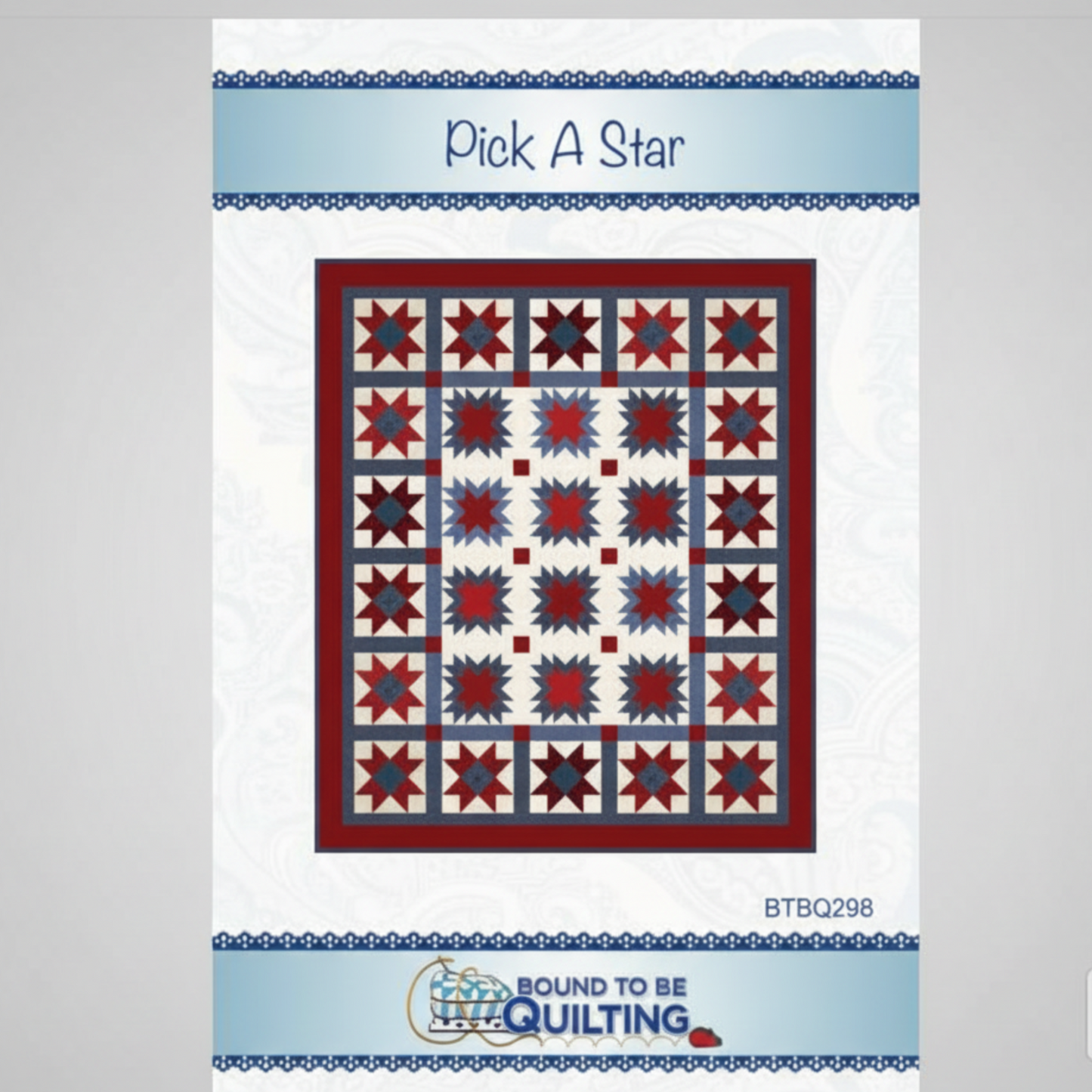 Pick A Star Quilt Pattern