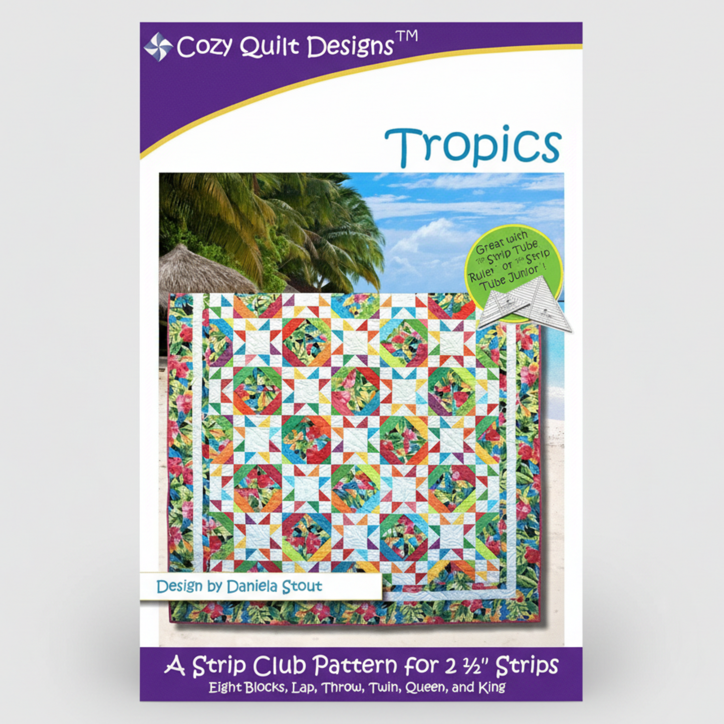 Cozy Quilt Designs Tropics quilt pattern packaging with a colorful quilt design on a white background.